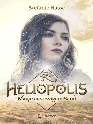 cover image of Heliopolis (Band 1)--Magie aus ewigem Sand